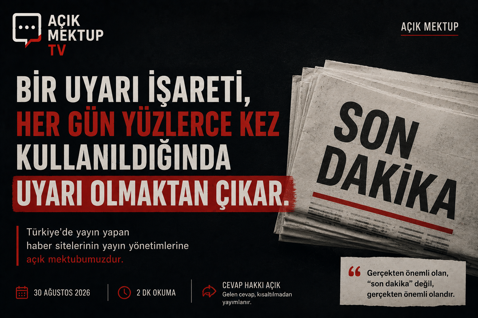 "Son Dakika" Artık Hiçbir Şeyi Anlatmıyor