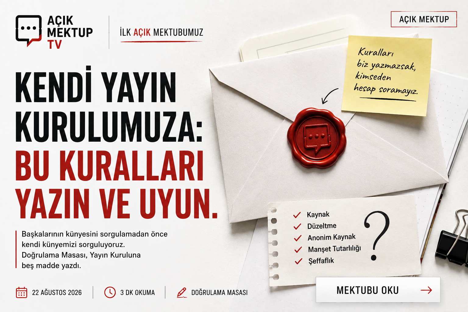 Kendi Yayın Kurulumuza: Bu Kuralları Yazın ve Uyun